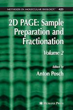 2D PAGE: Sample Preparation and Fractionation
