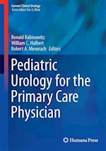 Pediatric Urology for the Primary Care Physician