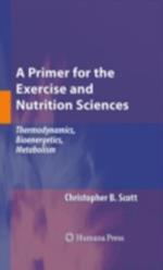 Primer for the Exercise and Nutrition Sciences