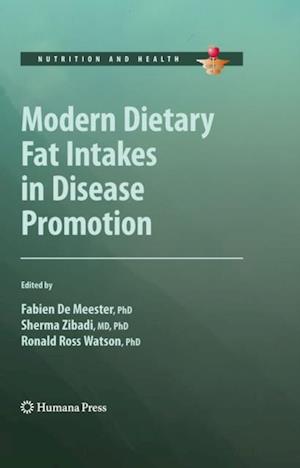 Modern Dietary Fat Intakes in Disease Promotion