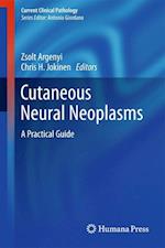 Cutaneous Neural Neoplasms