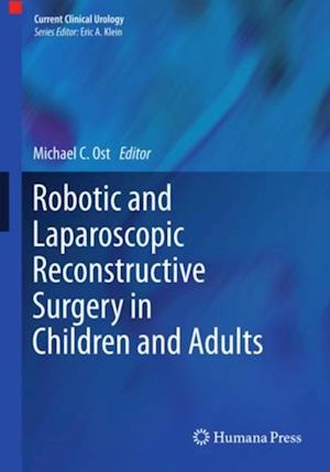 Robotic and Laparoscopic Reconstructive Surgery in Children and Adults