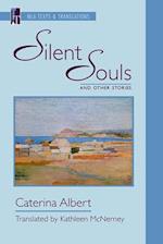 Albert, C:  Silent Souls and Other Stories
