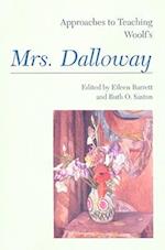 Approaches to Teaching Woolf's Mrs. Dalloway