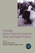 Teaching Italian American Literature, Film, and Popular Cul