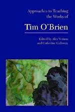 Approaches to Teaching the Works of Tim O'Brien