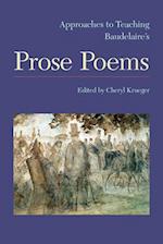 Aproaches to Teaching Baudelaire's Prose Poems
