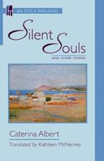 'Silent Souls' and Other Stories