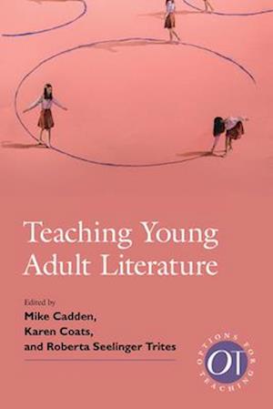 Teaching Young Adult Literature