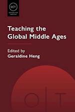 Teaching the Global Middle Ages