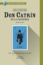 Vida y hechos del famoso caballero don Catrín de la Fachenda