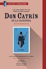 Life and Deeds of the Famous Gentleman Don Catrin de la Fachenda