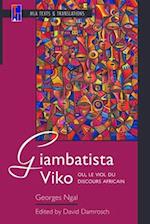 Giambatista Viko; Ou, Le Viol Du Discours Africain