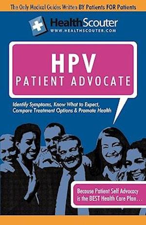 Healthscouter Hpv: Understanding Hpv Testing: The Human Papillomavirus Patient Advocate