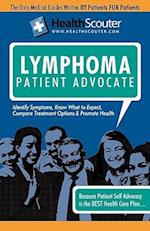 Healthscouter Lymphoma: Signs of Lymphoma and Symptoms of Lymphoma: Lymphoma Patient Advocate 