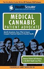 Healthscouter Medical Marijuana Qualified Patient Advocate: Medical Cannabis Treatment and Medical Uses of Marijuana 