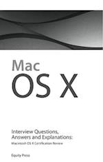 Macintosh OS X Interview Questions, Answers, and Explanations: Macintosh OS X Certification Review