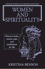 Women and Spirituality: The Roles Women Play in Religion and Society