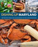 Dishing Up(r) Maryland