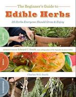 The Beginner's Guide to Edible Herbs