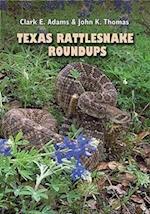 Texas Rattlesnake Roundups