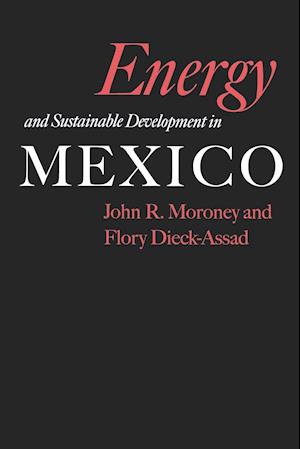 Energy and Sustainable Development in Mexico