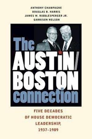 Champagne, A:  The Austin-Boston Connection