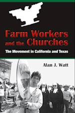 Farm Workers and the Churches