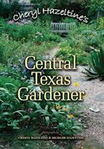 Cheryl Hazeltine's Central Texas Gardener