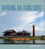Whorff, J:  Kayaking the Texas Coast