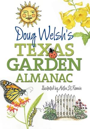 Doug Welsh's Texas Garden Almanac