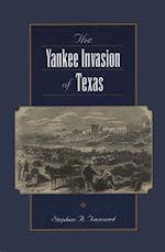 Yankee Invasion of Texas