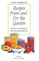 Barrett, J:  Recipes From and For the Garden
