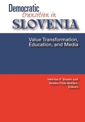 Democratic Transition in Slovenia