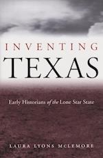 Inventing Texas