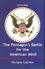 Pentagon's Battle for the American Mind