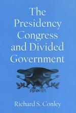 Presidency, Congress, and Divided Government