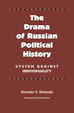 Drama of Russian Political History