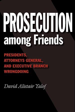 Prosecution Among Friends