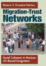 Migration-Trust Networks