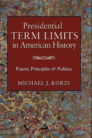 Presidential Term Limits in American History