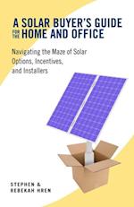 Solar Buyer's Guide for the Home and Office