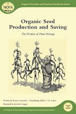 Organic Seed Production and Saving