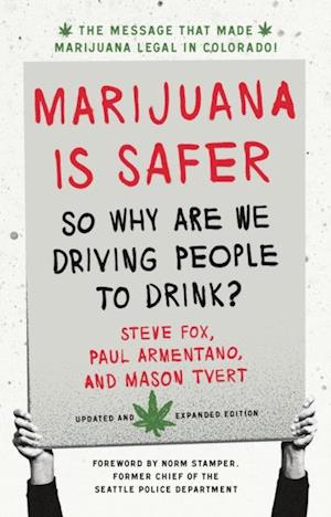 Marijuana is Safer