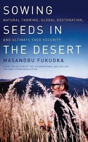 Sowing Seeds in the Desert
