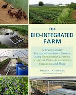 The Bio-Integrated Farm