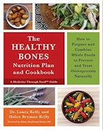 Healthy Bones Nutrition Plan and Cookbook