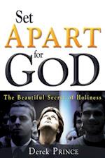 Set Apart for God: The Beautiful Secret of Holiness 