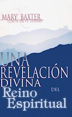 Una Revelación Divina del Reino Espiritual