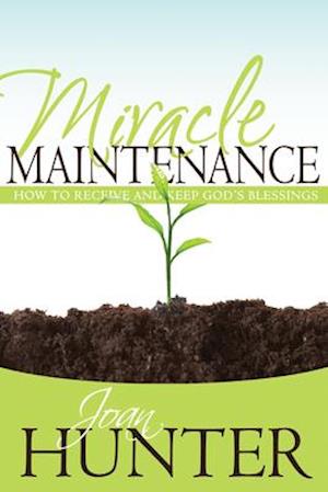 Miracle Maintenance
